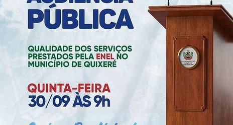 Audiência Pública sobre a qualidade dos serviços prestados pela ENEL no município de Quixeré
