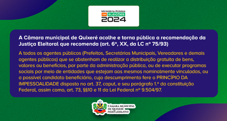 Promotoria da 29° Zona Eleitoral de Limoeiro do Norte e Quixeré através da Recomendação N° 0003/2024/P29°ZE aos órgãos públicos a seguinte orientação, confira.: