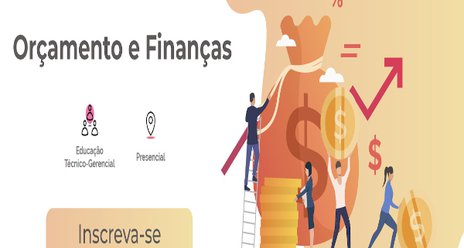 Inscrições abertas para cursos presenciais na área de Orçamento e Finanças