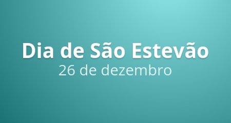 O Dia de Santo Estêvão é comemorado anualmente em 26 de dezembro.