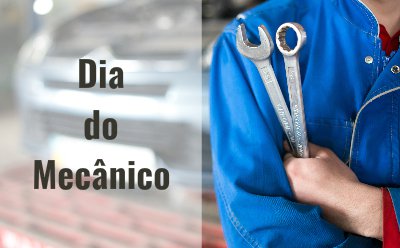 Dia do Mecânico