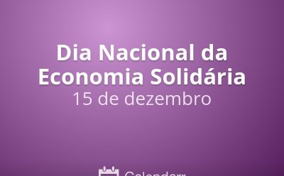 Dia Nacional da Economia Solidária