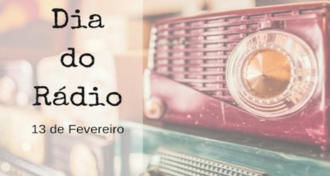 Dia Mundial do Rádio