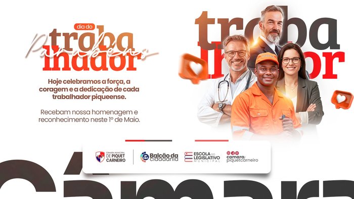 NESTE 1º DE MAIO, COMEMORAMOS O DIA DO TRABALHADOR.