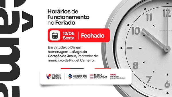 📢 AVISO A Câmara Municipal de Piquet Carneiro informa que estará com suas atividades suspensas amanhã sexta-feira, 12 de junho, em virtude do Dia em Homenagem ao Sagrado Coração de Jesus, Padroeiro do município de Piquet Carneiro. Agradecemos a compreensão de todos. #CâmaraMunicipal #PiquetCarneiro #Aviso #SagradoCoraçãoDeJesus #Padroeiro #PoderLegislativo #FeriadoMunicipal #Transparência #CompromissoComVocê #PiquetCarneiroCE