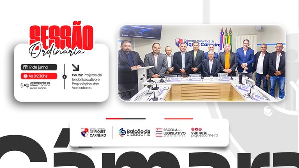 Convite para Sessão Ordinária A Câmara Municipal de Piquet Carneiro convida toda a população para acompanhar a Sessão Ordinária que será realizada nesta quarta-feira, 17 de junho de 2026. Na pauta da sessão: ✔️ Projeto de Lei Ordinária nº 13/2026, de autoria do Poder Executivo Municipal, que institui o Dia Municipal do Maçom no âmbito do Município de Piquet Carneiro e dá outras providências. ✔️ Requerimento Legislativo nº 20/2026, de autoria do vereador Gilson Rodrigues Fernandes, que solicita ao Poder Executivo Municipal a realização de recapeamento asfáltico na Rua Alfredo …