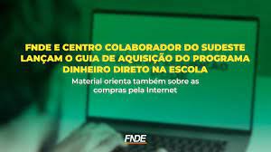 FNDE e Centro Colaborador do Sudeste lançam o Guia de Aquisição do Programa DDE